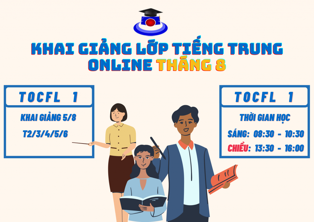 khai giảng lớp tiếng trung tháng 8 online - DU HỌC CỬU TƯ