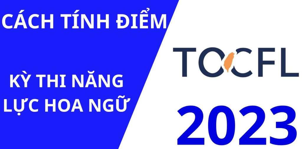 CÁCH TÍNH ĐIỂM TOCFL